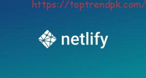 What is Netlify & How Netlify Works 2025
