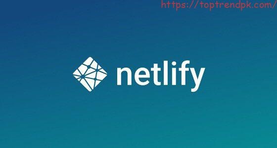 What is Netlify And How does it Work