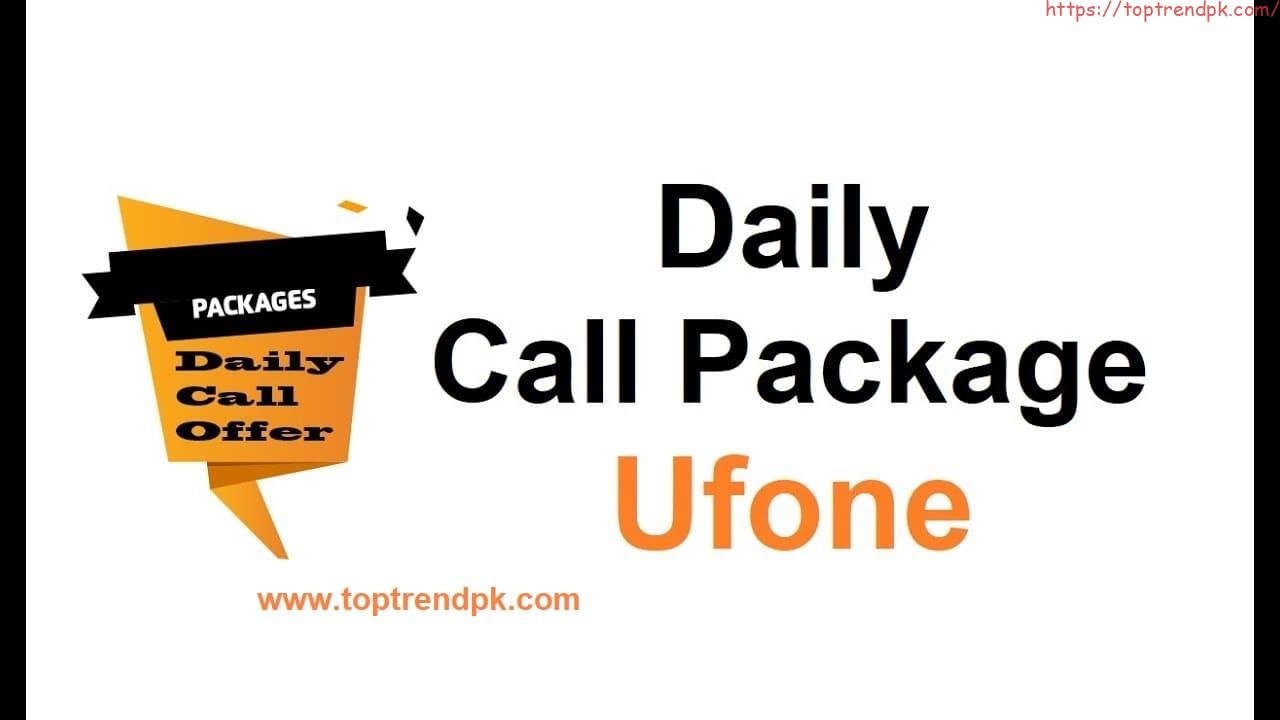 Ufone Call Packages 2022