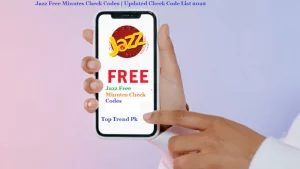 Here is Jazz Free Minutes Check Codes Updated List 2025