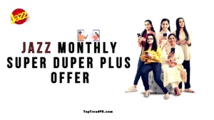 Jazz Monthly Super Duper Plus Offer 2025