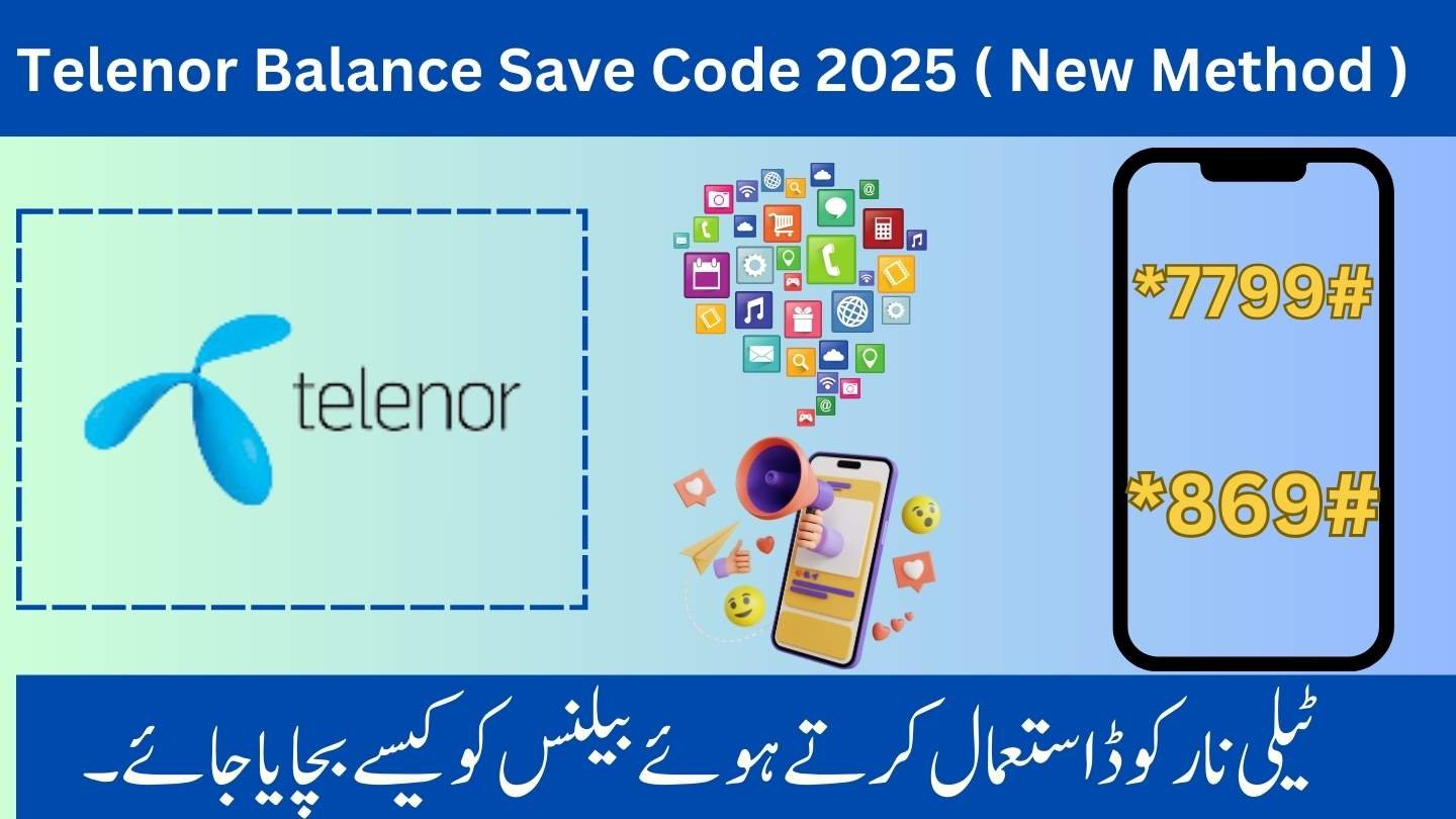 Telenor balance save code new method 2025